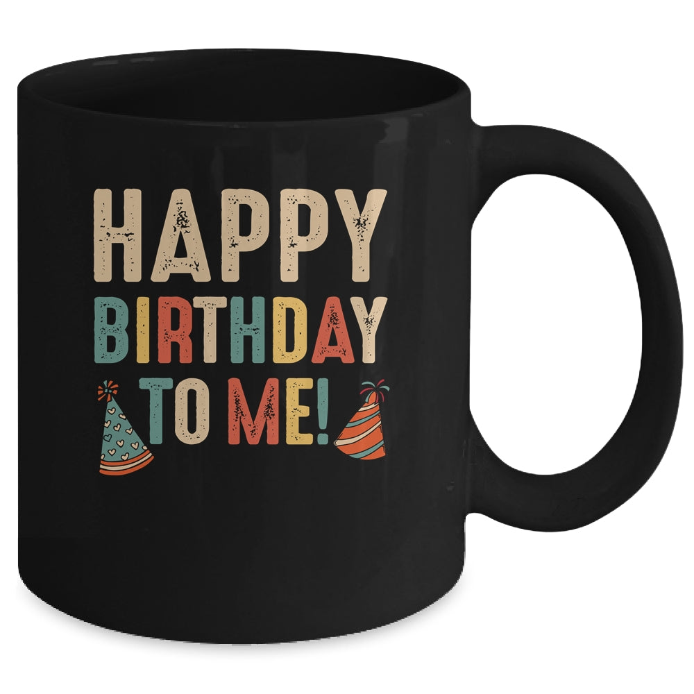 Happy Birthday To Me Birthday Party For Kids Adults Mug | siriusteestore