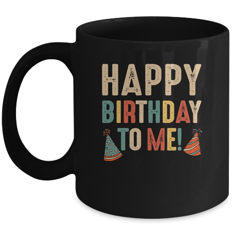 Happy Birthday To Me Birthday Party For Kids Adults Mug | siriusteestore