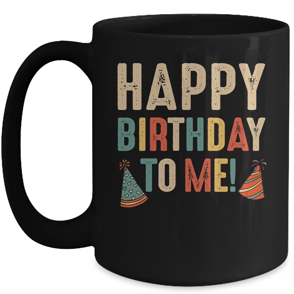 Happy Birthday To Me Birthday Party For Kids Adults Mug | siriusteestore