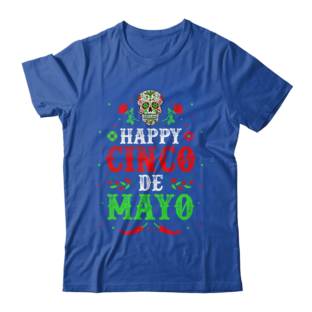 Happy Cinco de Mayo May 5th Colorful Mexican Party Skull Shirt & Hoodie | siriusteestore