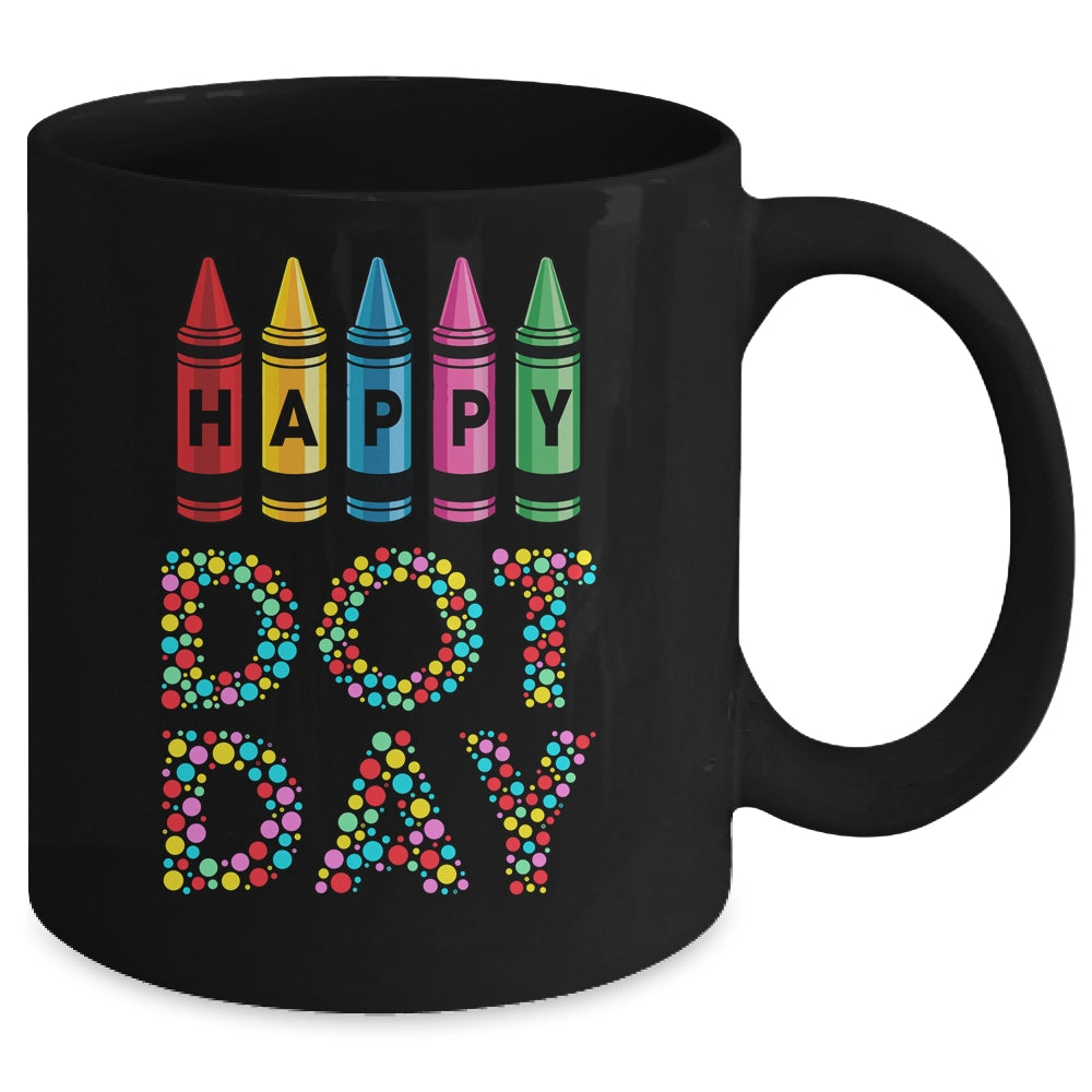 Happy Dot Day International Dot Day Boys Girls Crayon Mug | siriusteestore