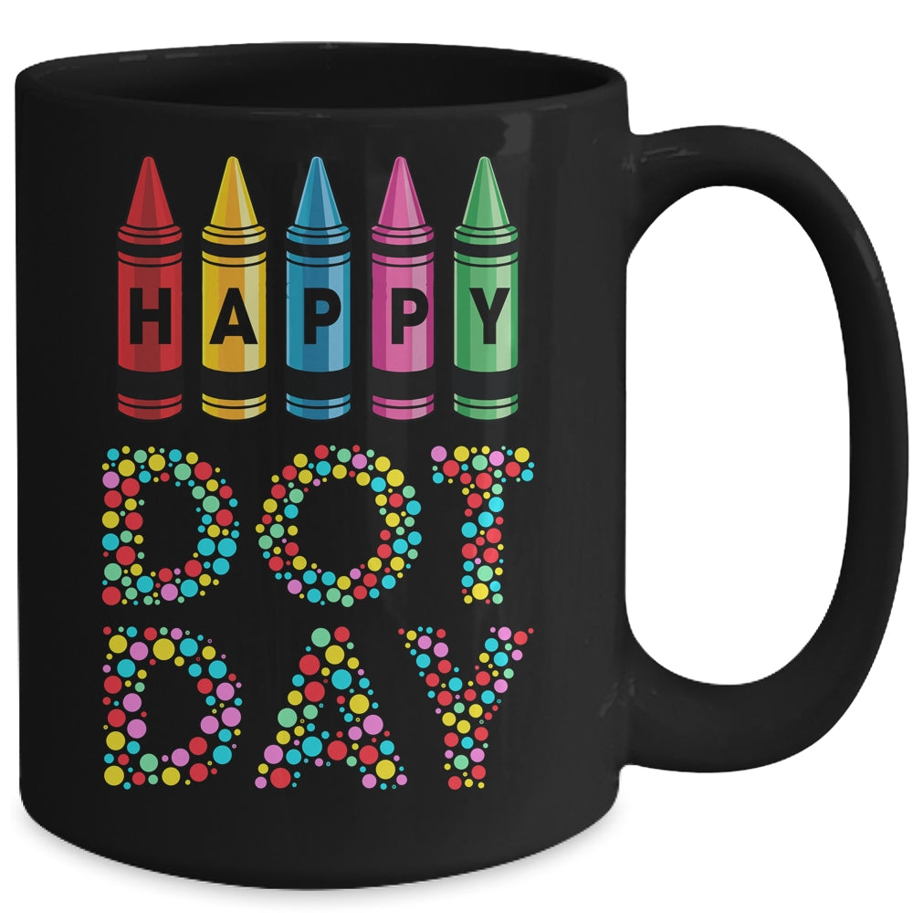 Happy Dot Day International Dot Day Boys Girls Crayon Mug | siriusteestore