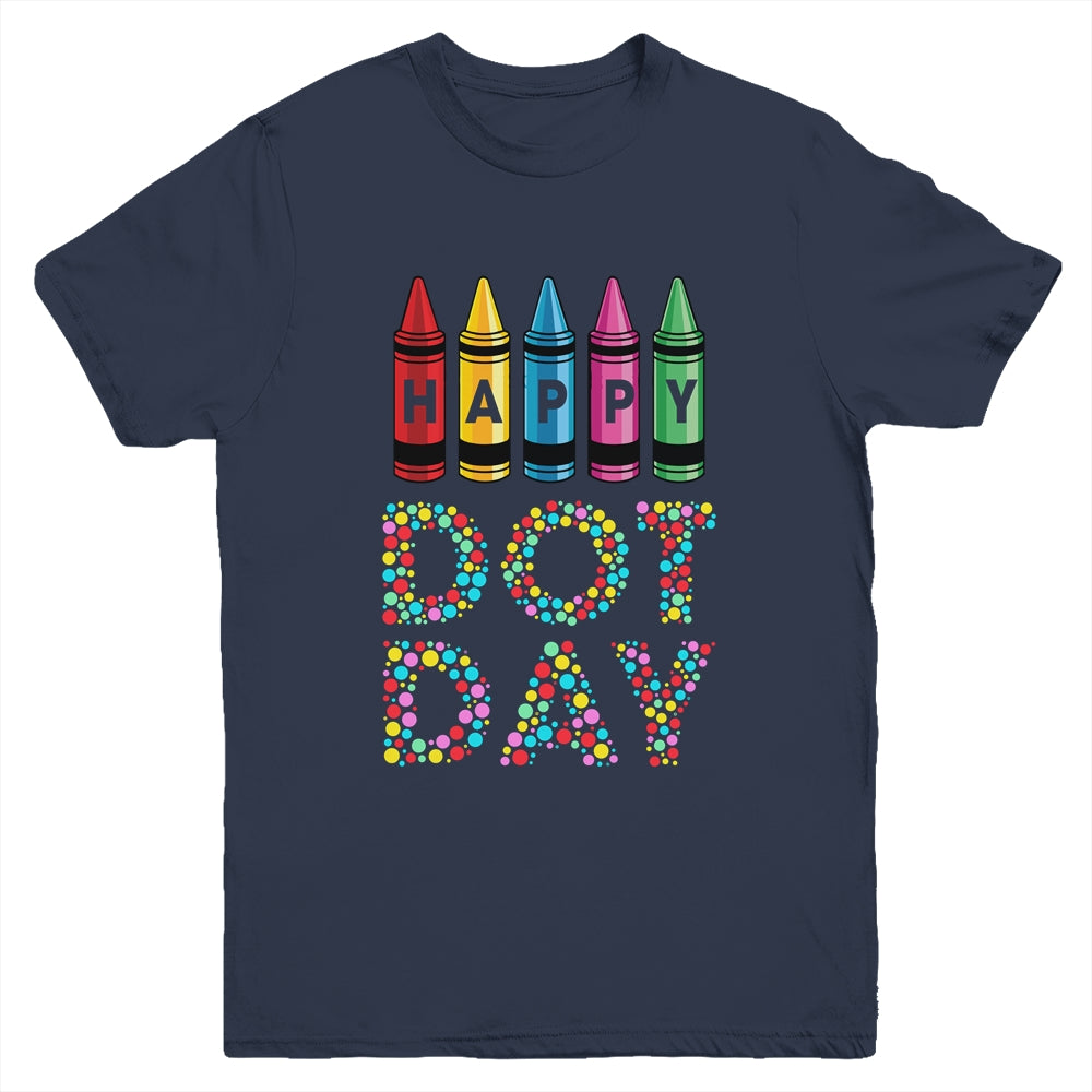 Happy Dot Day International Dot Day Boys Girls Crayon Youth Shirt | siriusteestore