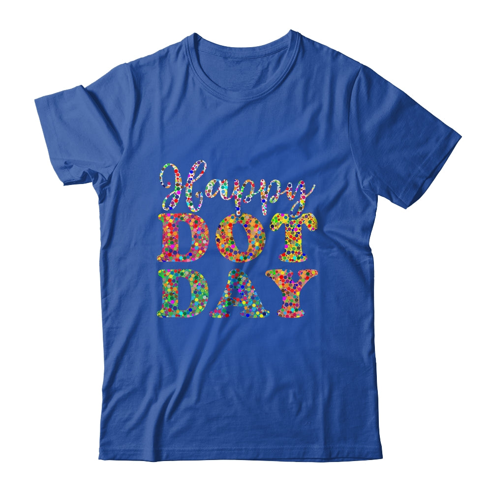 Happy Dot Day International Dot Day Colorful Dot Retro Shirt & Hoodie | siriusteestore
