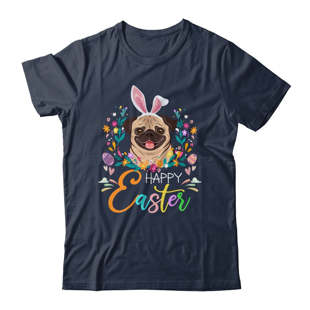 Happy Easter Bunny Pug Lovers With Easter Eggs Shirt & Tank Top | siriusteestore