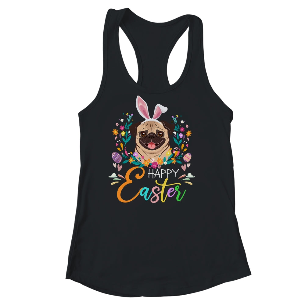 Happy Easter Bunny Pug Lovers With Easter Eggs Shirt & Tank Top | siriusteestore