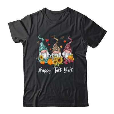 Happy Fall Y'all Gnome Leopard Pumpkin Funny Autumn Gnomes Shirt & Hoodie | siriusteestore
