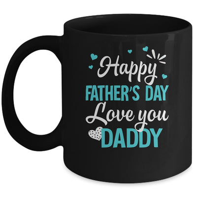 Happy Fathers Day Daddy For Dad Kids Mug | siriusteestore