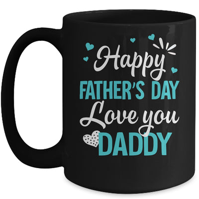 Happy Fathers Day Daddy For Dad Kids Mug | siriusteestore