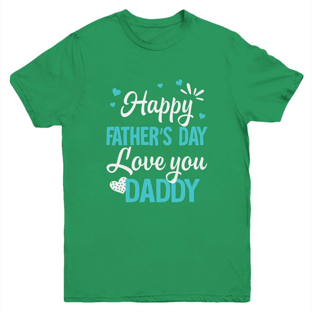 Happy Fathers Day Daddy For Dad Kids Youth Shirt | siriusteestore