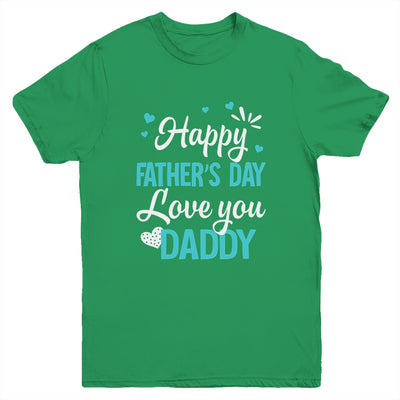 Happy Fathers Day Daddy For Dad Kids Youth Shirt | siriusteestore