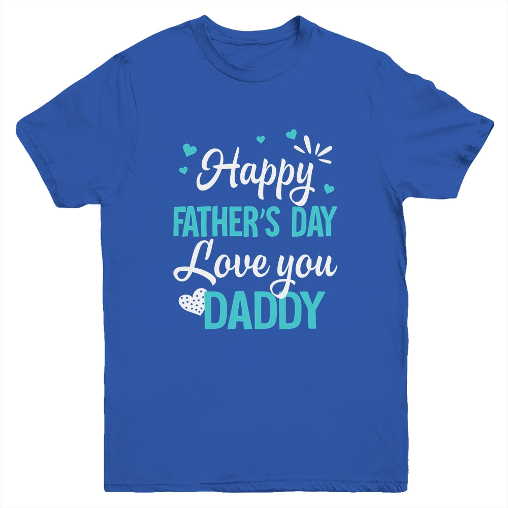 Happy Fathers Day Daddy For Dad Kids Youth Shirt | siriusteestore