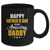 Happy Fathers Day For My Amazing Daddy From Son Daughter Mug | siriusteestore