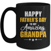 Happy Fathers Day For My Amazing Grandpa From Granddaughter Mug | siriusteestore