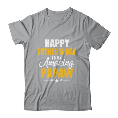Happy Fathers Day For My Amazing Papaw From Son Daughter Shirt & Hoodie | siriusteestore