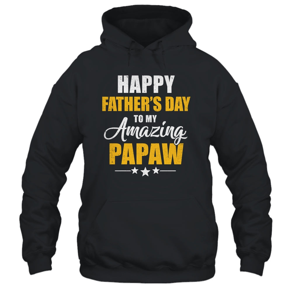 Happy Fathers Day For My Amazing Papaw From Son Daughter Shirt & Hoodie | siriusteestore