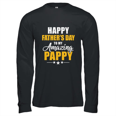 Happy Fathers Day For My Amazing Pappy From Son Daughter Shirt & Hoodie | siriusteestore