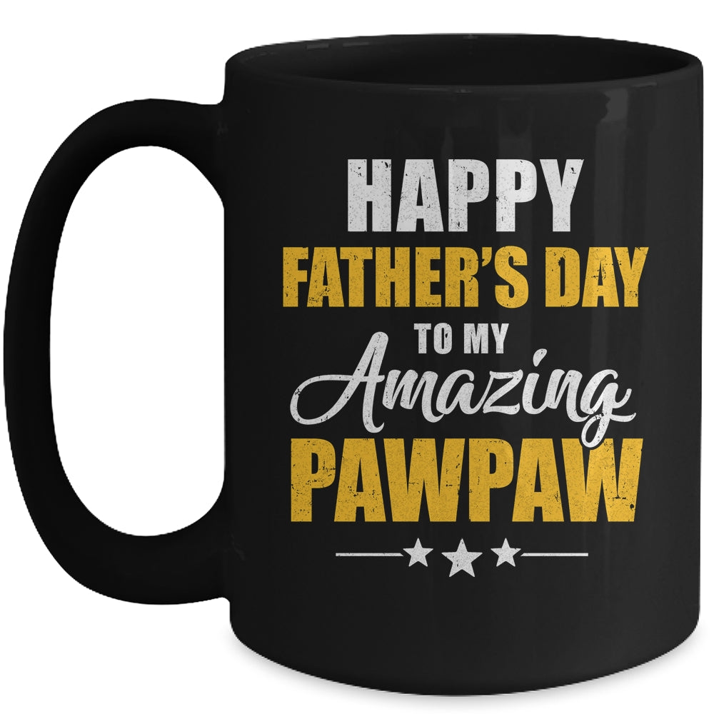 Happy Fathers Day For My Amazing Pawpaw From Son Daughter Mug | siriusteestore