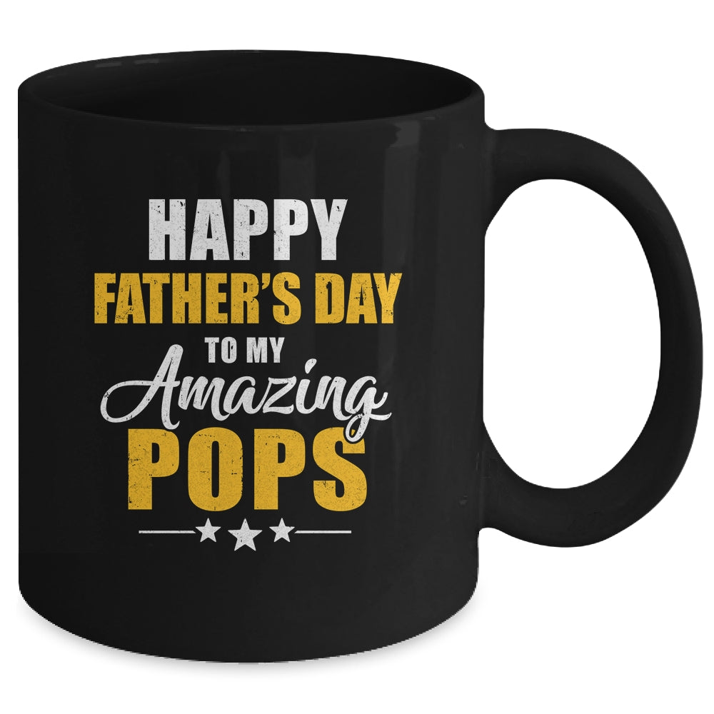 Happy Fathers Day For My Amazing Pops From Son Daughter Mug | siriusteestore