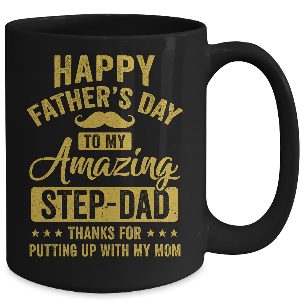 Happy Fathers Day To My Amazing Stepdad Funny Stepdad Mug | siriusteestore