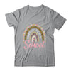 Happy First Day Of School Leopard Rainbow Back To School Shirt & Hoodie | siriusteestore