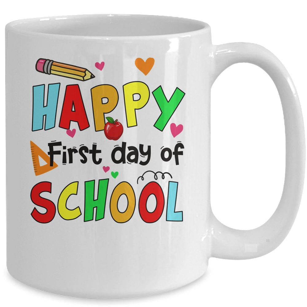 Happy First Day Of School Teacher Back To School Boys Girls Mug | siriusteestore