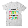 Happy First Day Of School Teacher Back To School Girls Boys Shirt & Hoodie | siriusteestore