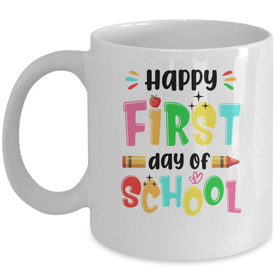 Happy First Day Of School Teacher Back To School Girls Boys Mug | siriusteestore