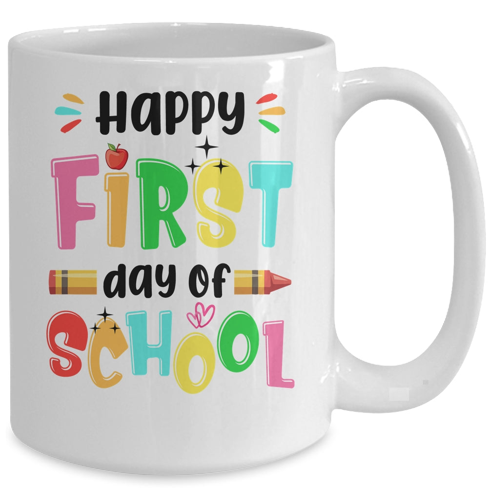 Happy First Day Of School Teacher Back To School Girls Boys Mug | siriusteestore