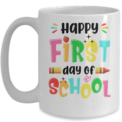 Happy First Day Of School Teacher Back To School Girls Boys Mug | siriusteestore