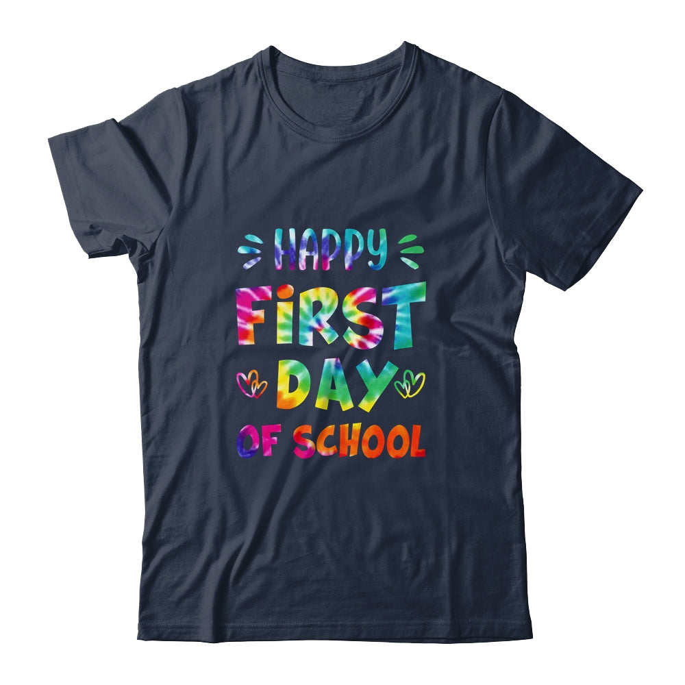 Happy First Day Of School Teachers Back To School Tie Dye Shirt & Hoodie | siriusteestore