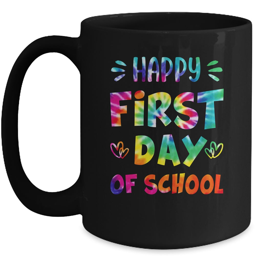 Happy First Day Of School Teachers Back To School Tie Dye Mug | siriusteestore