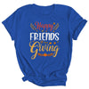Happy Friendsgiving Turkey Friends Giving Funny Shirt & Hoodie | siriusteestore