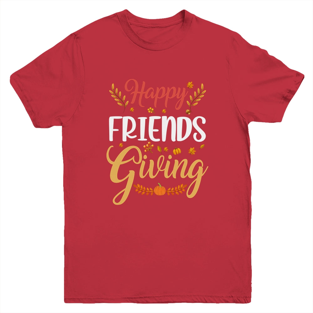 Happy Friendsgiving Turkey Friends Giving Funny Youth Shirt | siriusteestore