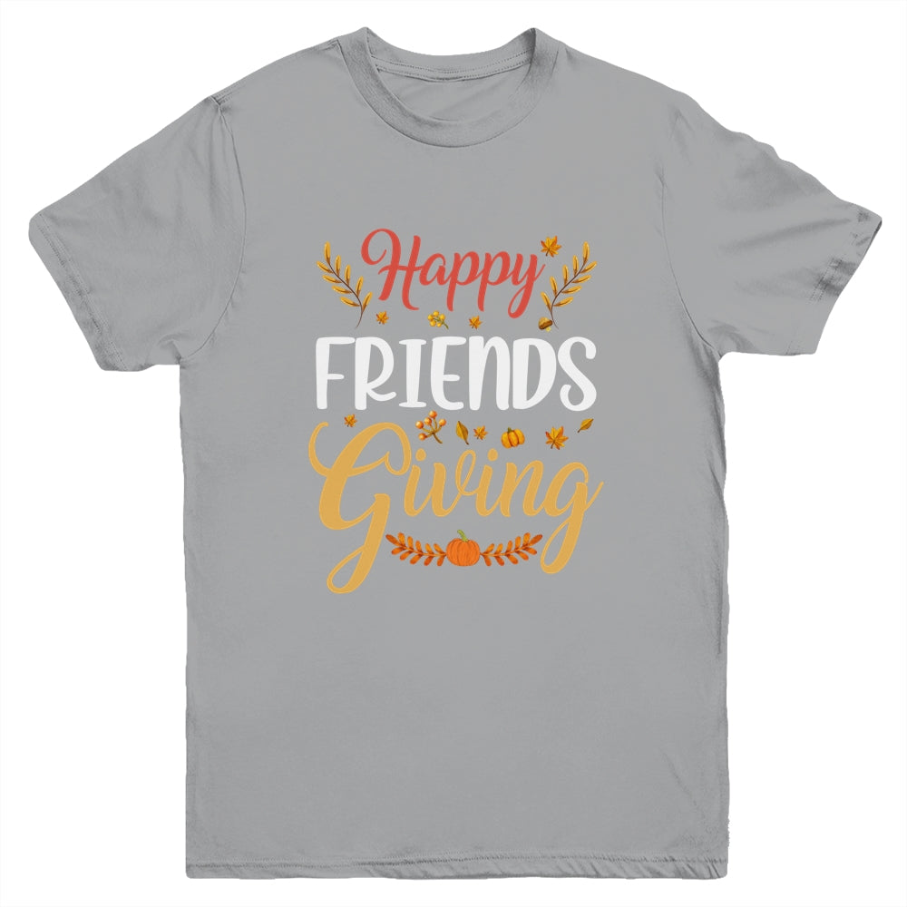 Happy Friendsgiving Turkey Friends Giving Funny Youth Shirt | siriusteestore