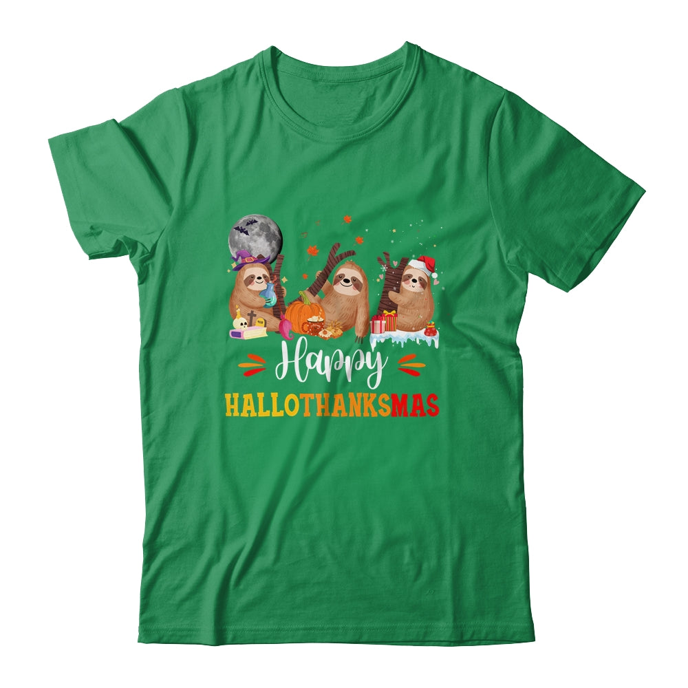 Happy Hallothanksmas Sloth Xmas Thanksgiving Halloween Shirt & Sweatshirt | siriusteestore