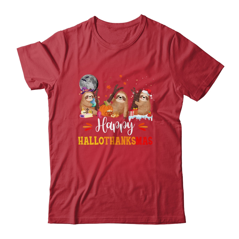 Happy Hallothanksmas Sloth Xmas Thanksgiving Halloween Shirt & Sweatshirt | siriusteestore