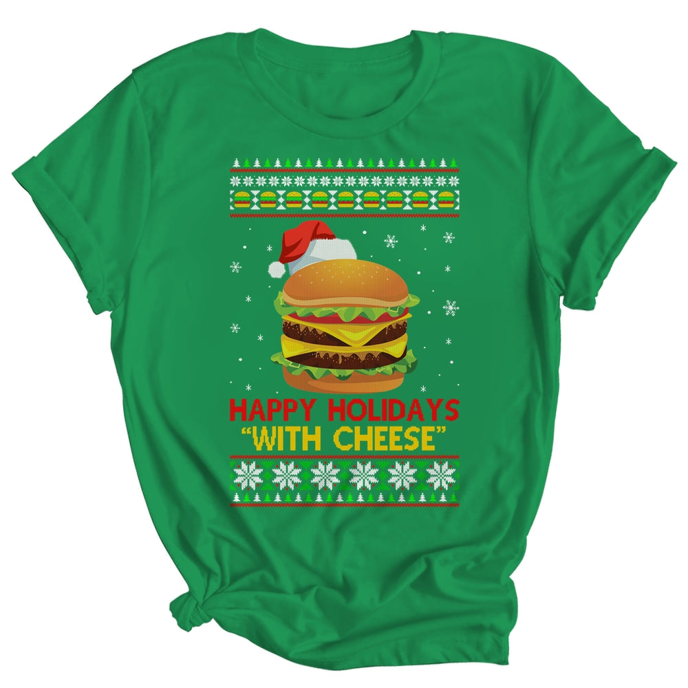 Happy Holidays With Cheese Christmas Cheeseburger Gift Shirt & Sweatshirt | siriusteestore