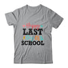 Happy Last Day Of School Kids Teacher Graduation Shirt & Hoodie | siriusteestore