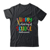Happy Last Day Of School Teacher Kids Graduation Last Day Shirt & Hoodie | siriusteestore