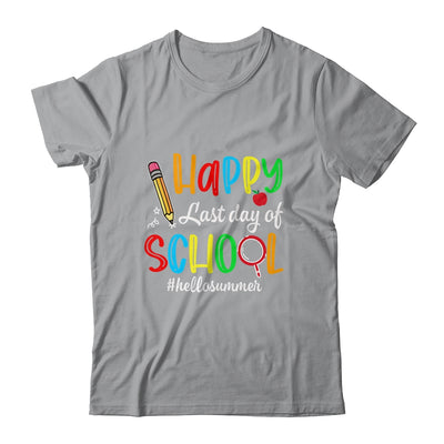 Happy Last Day Of School Teacher Kids Graduation Last Day Shirt & Hoodie | siriusteestore