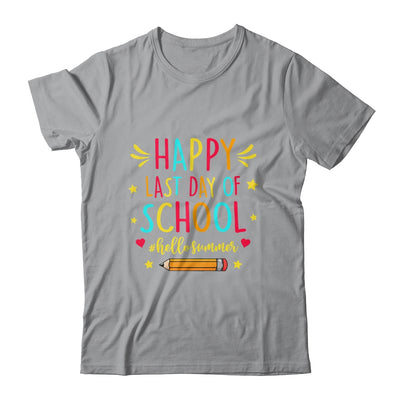Happy Last Day Of School funny Hello Summer Teacher Student Shirt & Hoodie | siriusteestore