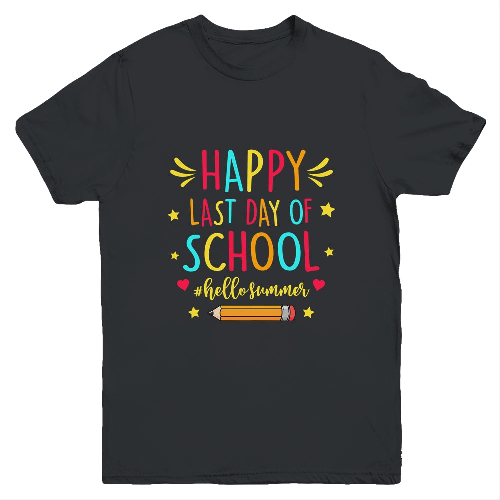 Happy Last Day Of School funny Hello Summer Teacher Student Youth Shirt | siriusteestore