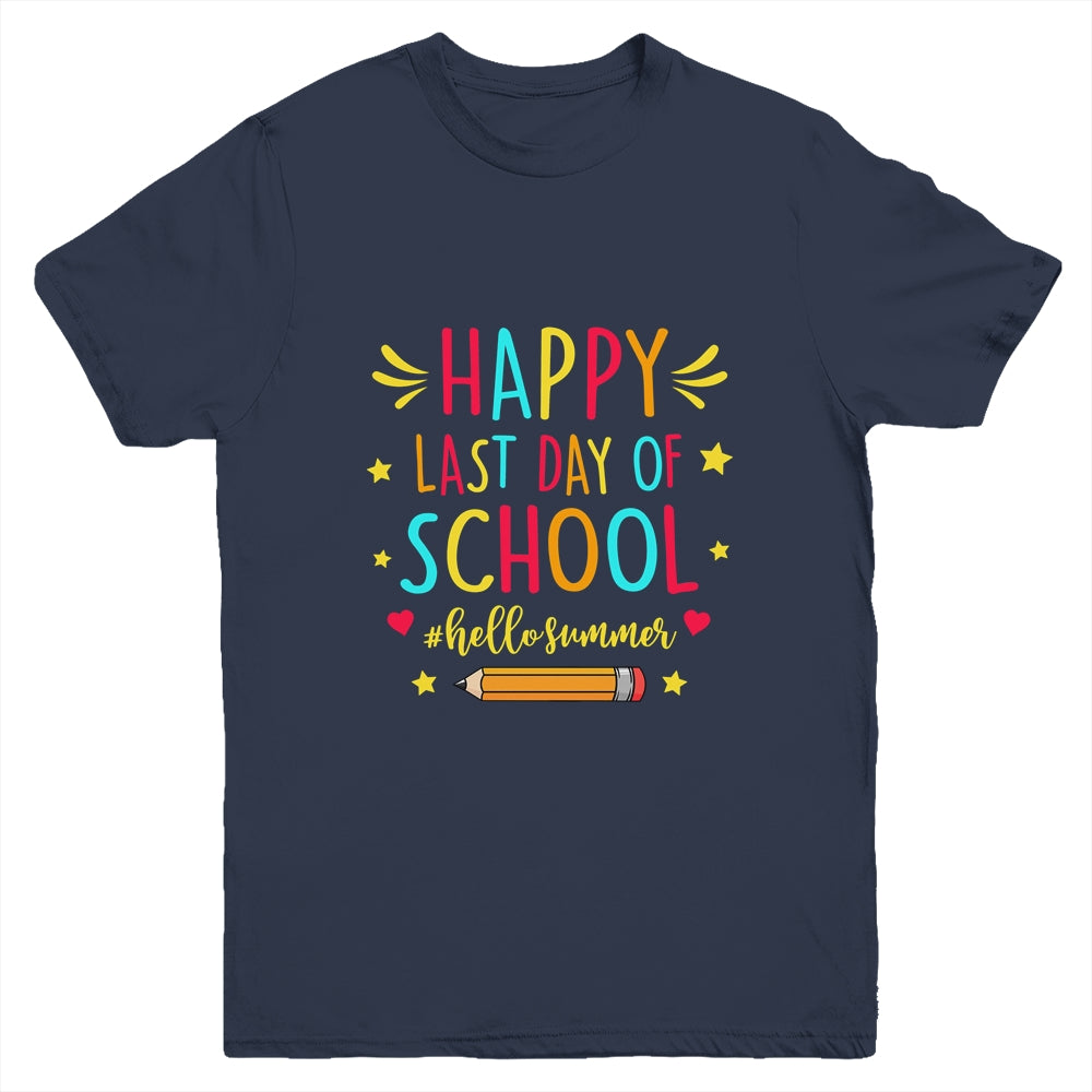 Happy Last Day Of School funny Hello Summer Teacher Student Youth Shirt | siriusteestore