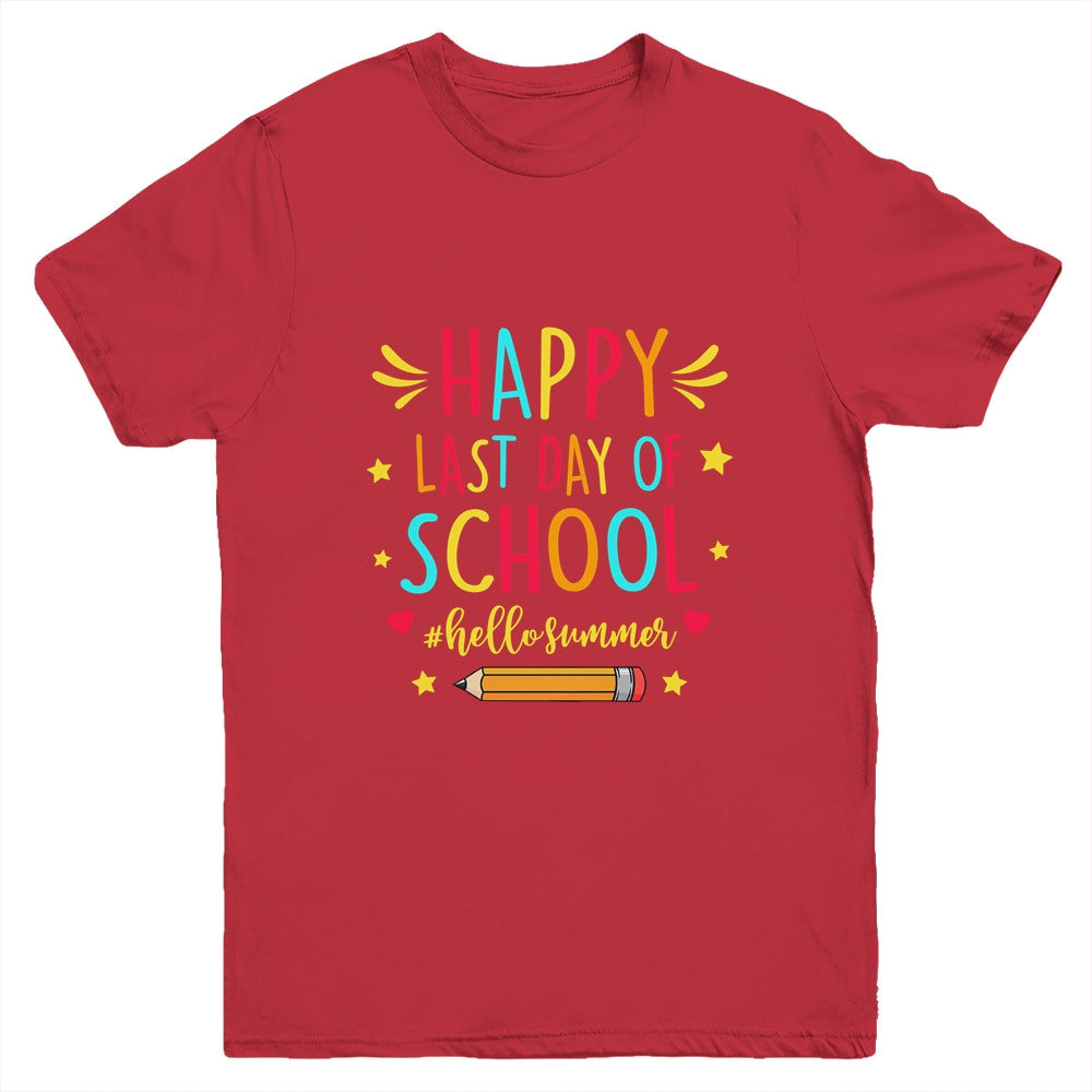 Happy Last Day Of School funny Hello Summer Teacher Student Youth Shirt | siriusteestore
