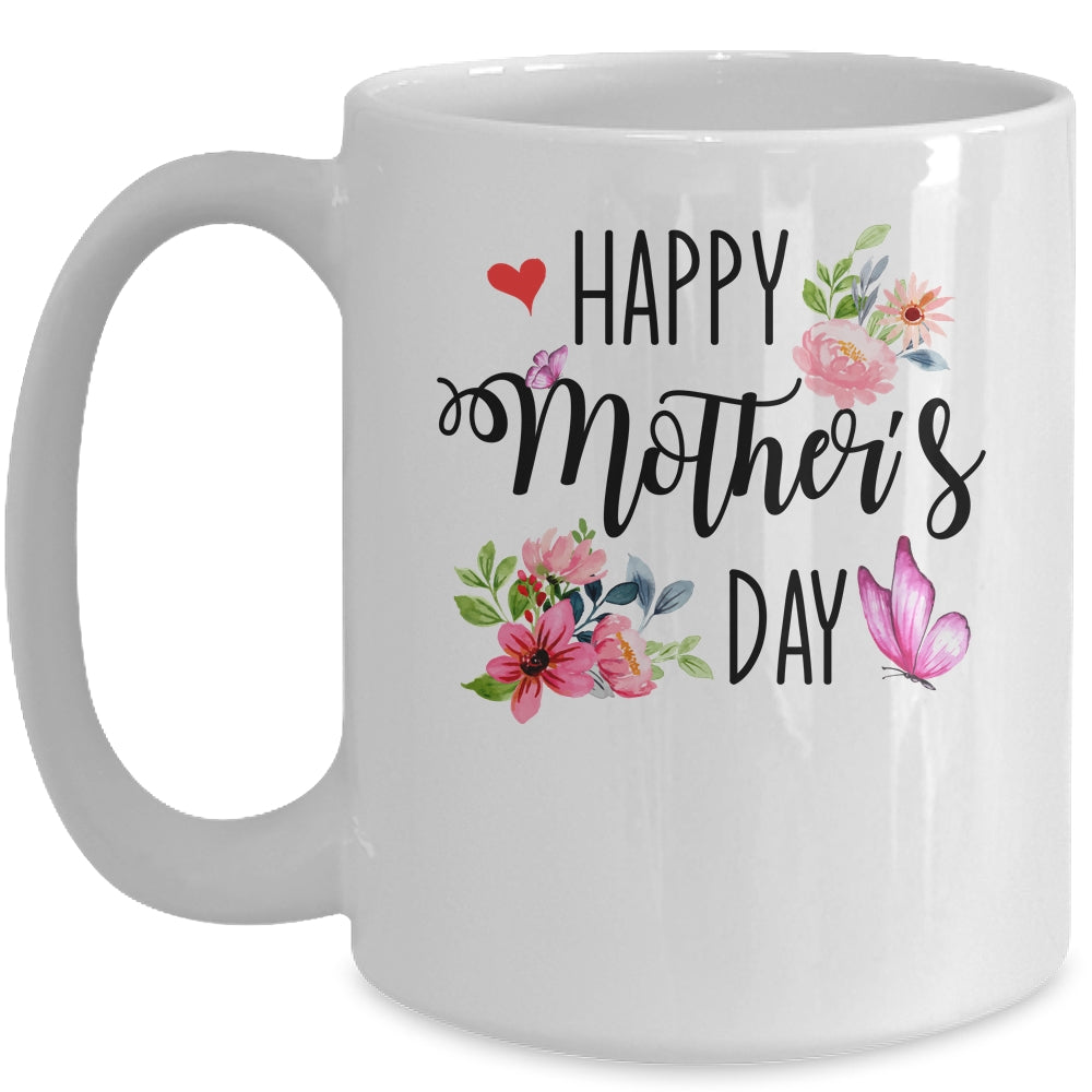 Happy Mother's Day 2022 Cute Floral For Women Mom Grandma Mug | siriusteestore