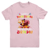 Happy Thanksgiving And Yes It's My Birthday Cute Turkey Kids Youth Shirt | siriusteestore