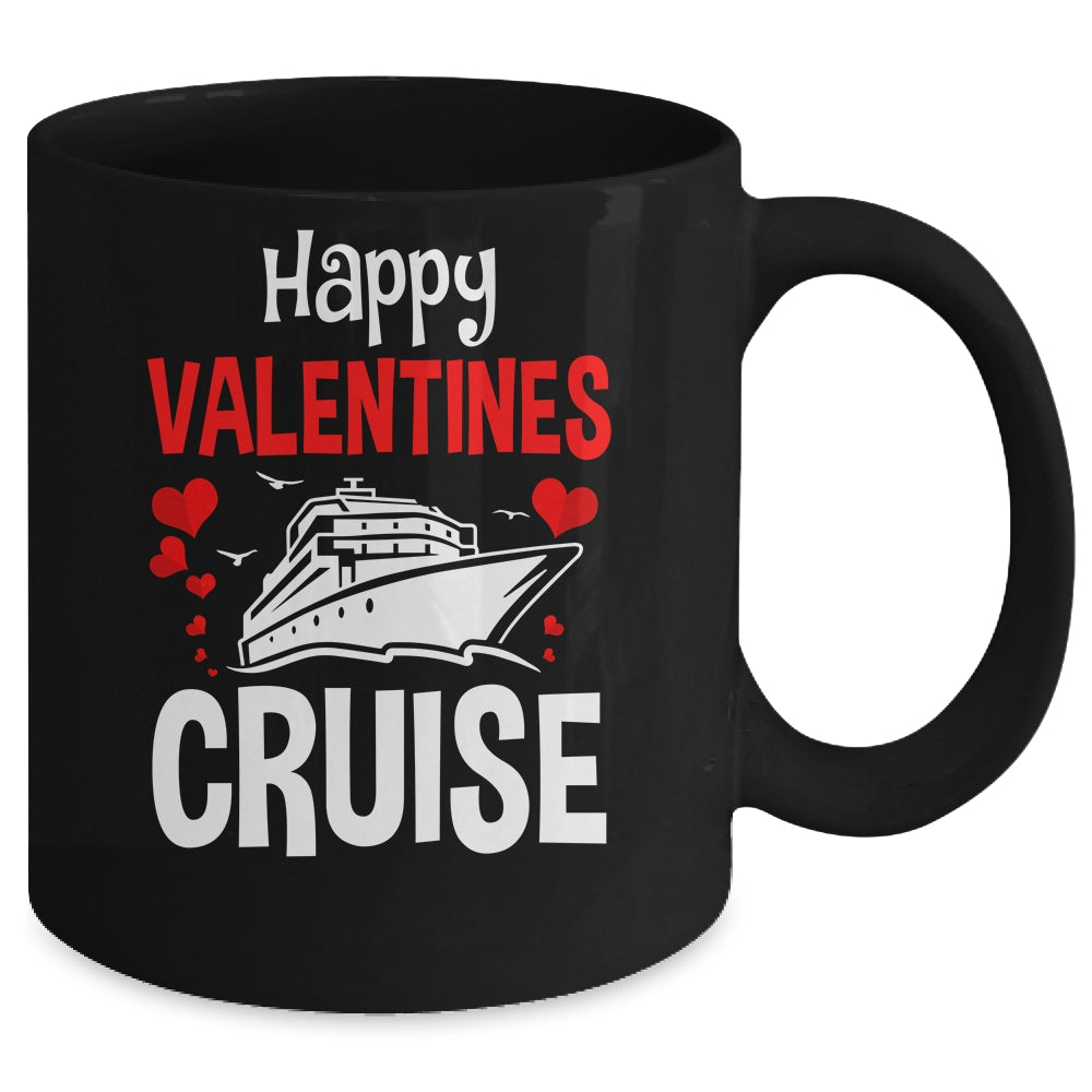 Happy Valentines Cruise Hearts Cool Cruising Vacation Love Mug | siriusteestore