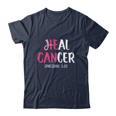 He Can Heal Cancer Breast Cancer Awareness Christian Shirt & Hoodie | siriusteestore