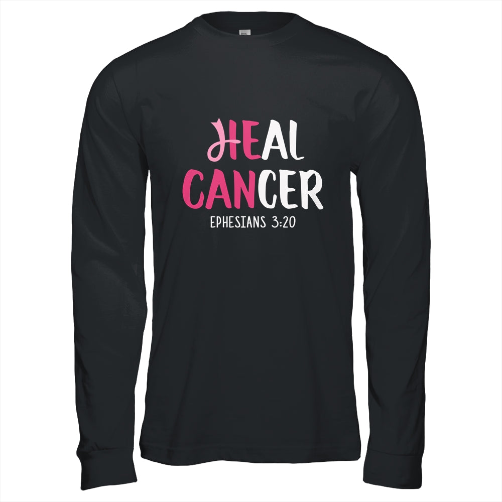He Can Heal Cancer Breast Cancer Awareness Christian Shirt & Hoodie | siriusteestore